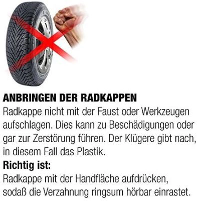 Eine Faust, die auf eine Radkappe schlaegt. Der Hinweis, dass man nicht auf die Radkappen schlaegt.
